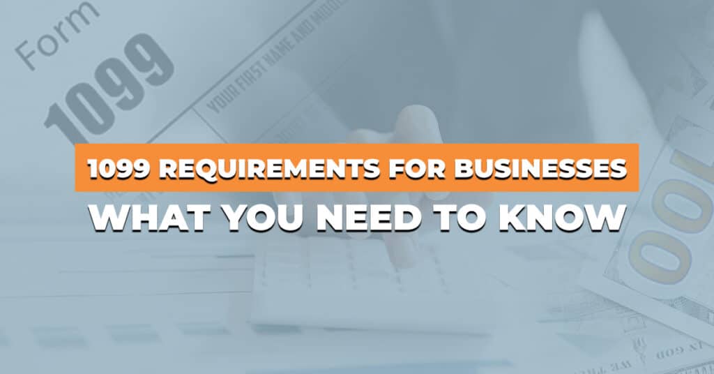1099 Requirements For Businesses