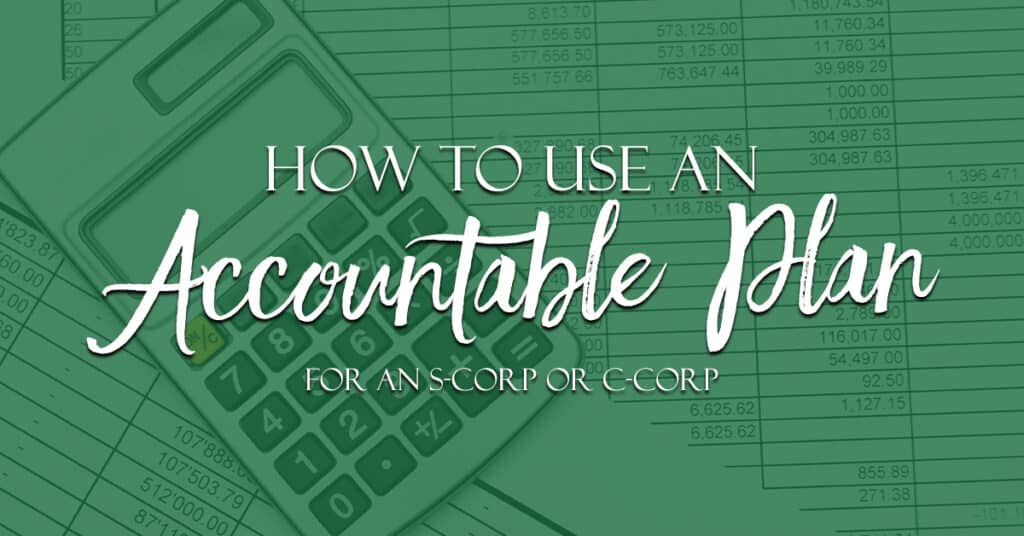 How To Use An Accountable Plan