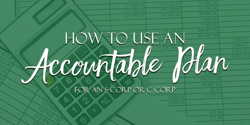 How To Use An Accountable Plan